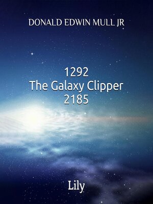 cover image of 1292 THE GALAXY CLIPPER 2185